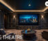 Home Theatre